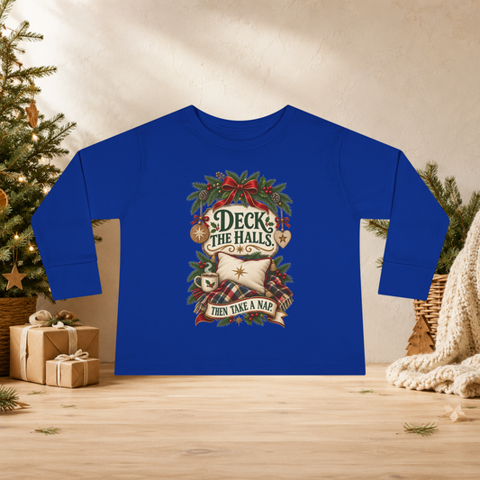 Deck the Halls, Then Take a Nap Toddler Christmas Long Sleeve Shirt - Kids clothes - Image 2