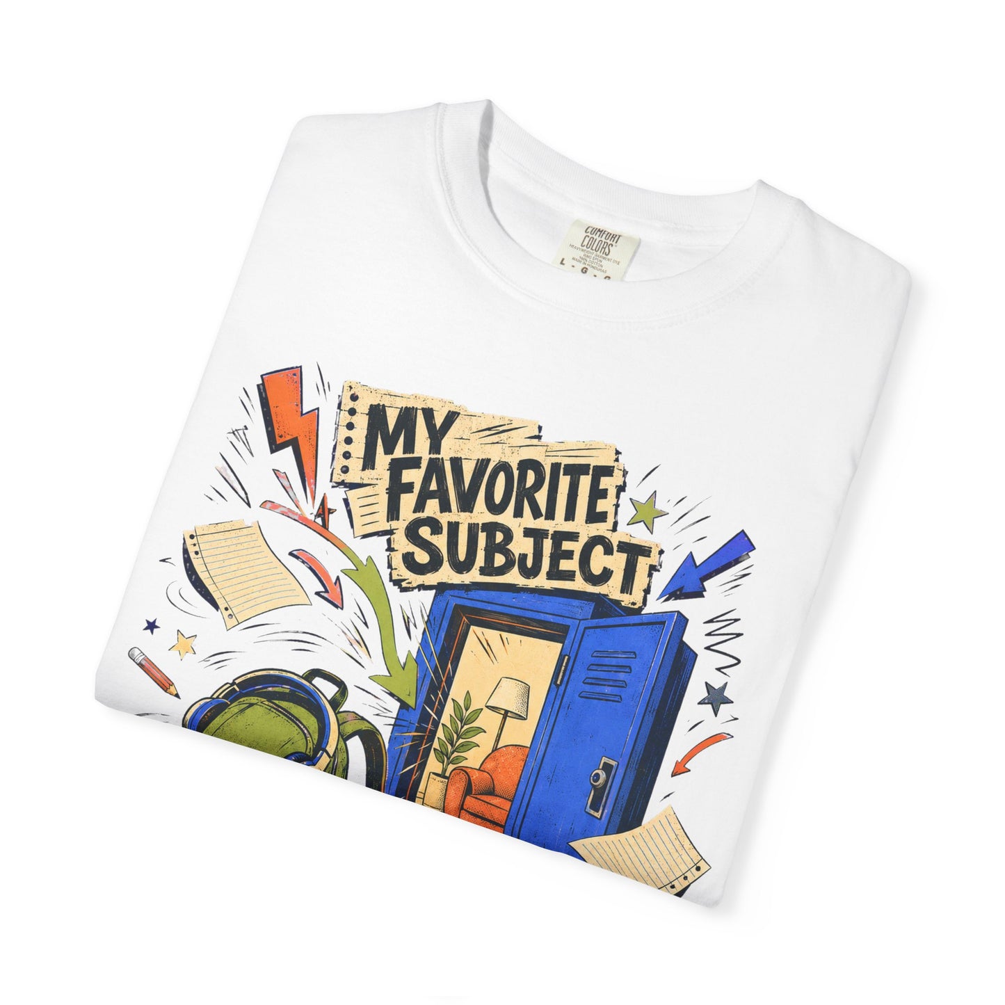 Back to School – Unisex T-Shirt — “My Favorite Subject Is Going Home”