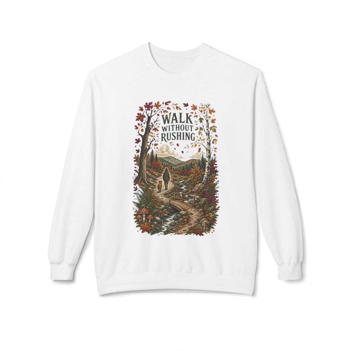 Walk Without Rushing Unisex Sweatshirt — Scenic Forest Hiking Crewneck - Sweatshirt - Image 6