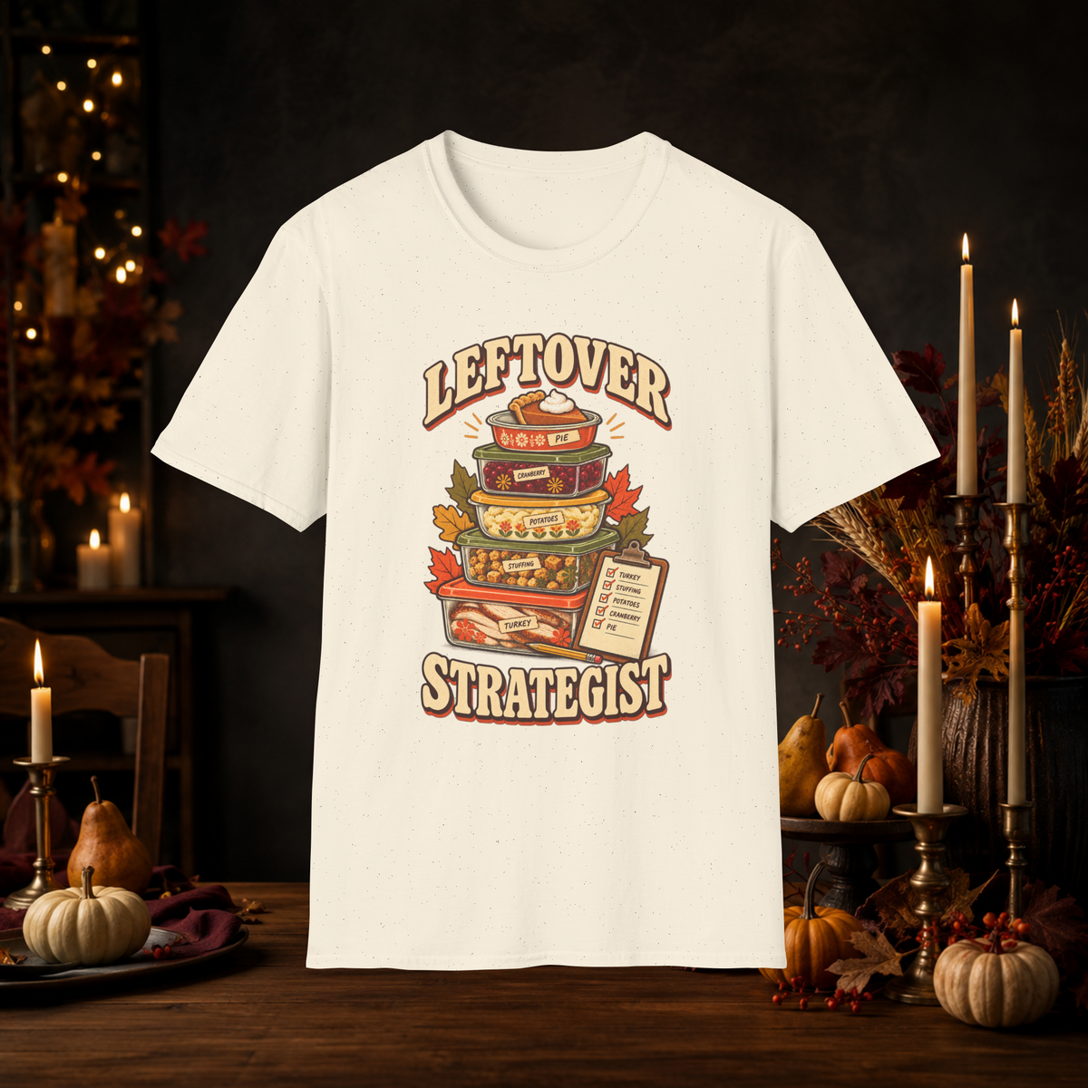 Unisex Adult Leftover Strategist T-Shirt – Funny Thanksgiving Matching Couple Tee for Her - T-Shirt - Image 6