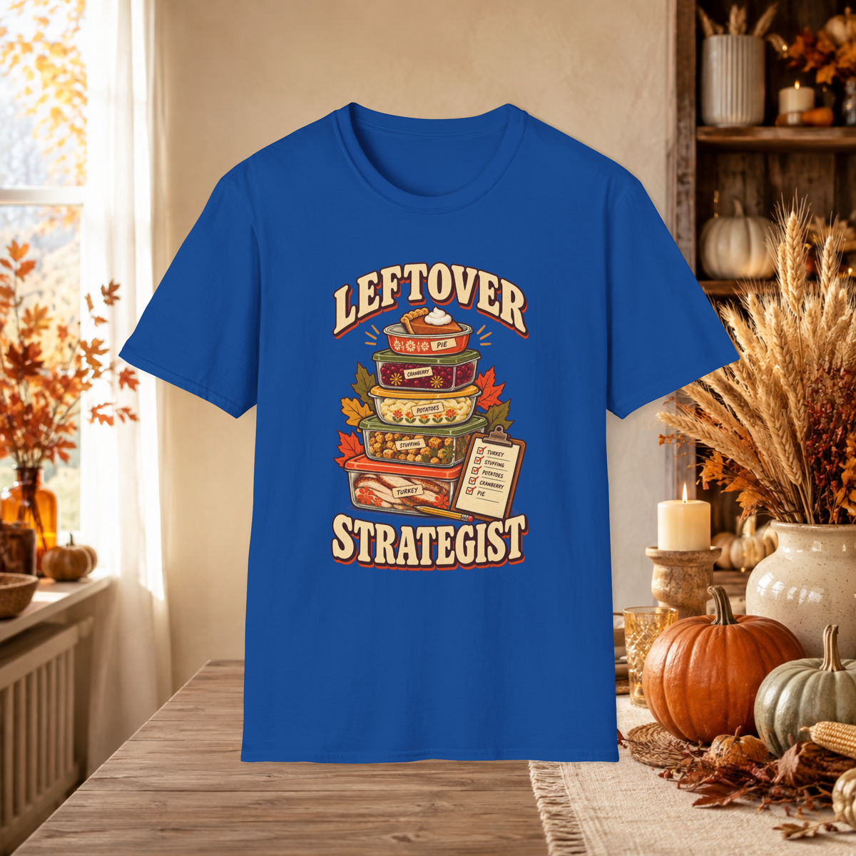 Unisex Adult Leftover Strategist T-Shirt – Funny Thanksgiving Matching Couple Tee for Her - T-Shirt - Image 9