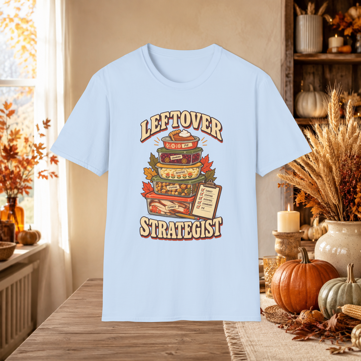 Unisex Adult Leftover Strategist T-Shirt – Funny Thanksgiving Matching Couple Tee for Her - T-Shirt - Image 12