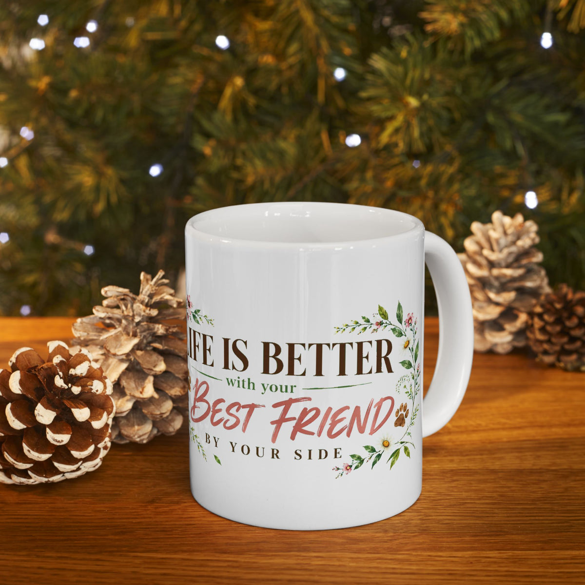 Best Friend Dog Lover Mug – Floral “Life Is Better” Ceramic Coffee Cup, 11oz - Mug - Image 3